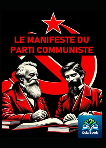 Le Manifeste du Parti Communiste: Quizbook von Independently published